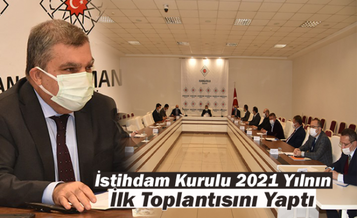 Karaman İstihdam Kurulu 2021 Yılnın İlk Toplantısını Yaptı