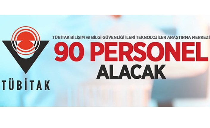 TÜBİTAK 90 Personel Alacak