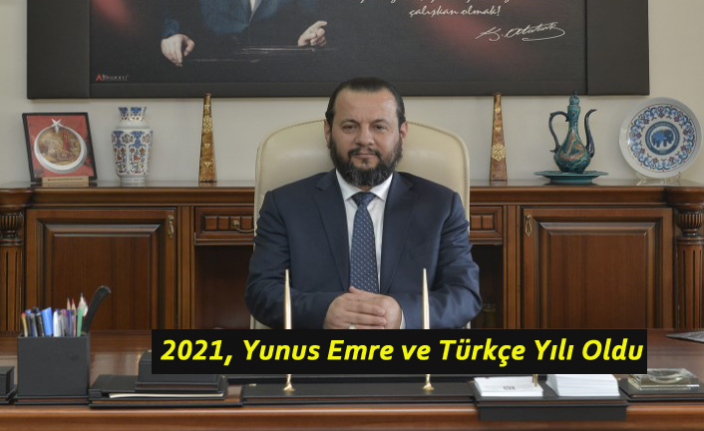 2021, Yunus Emre ve Türkçe Yılı Oldu