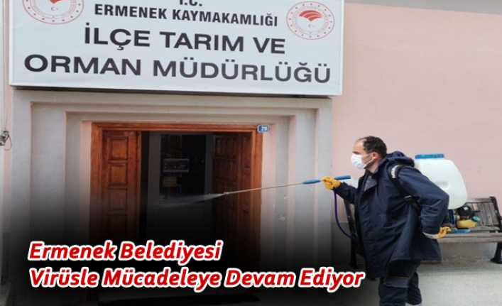 Ermenek Belediyesi Virüsle Mücadeleye Devam Ediyor