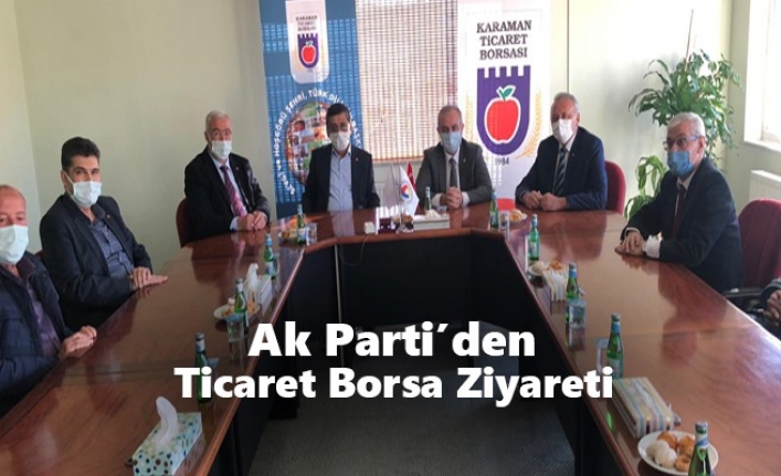 Ak Parti’den Ticaret Borsa Ziyareti