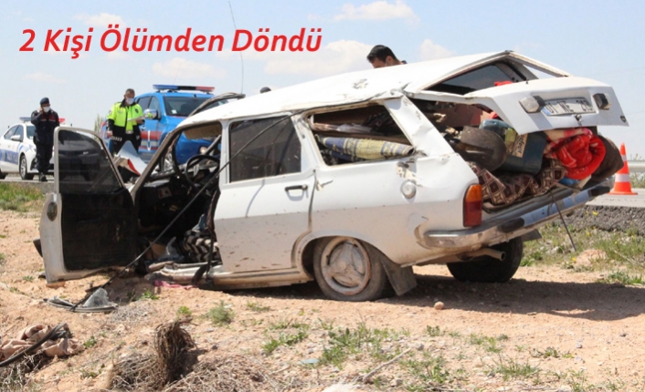 Karaman’da Takla Atan Otomobildeki 2 Kişi Ölümden Döndü