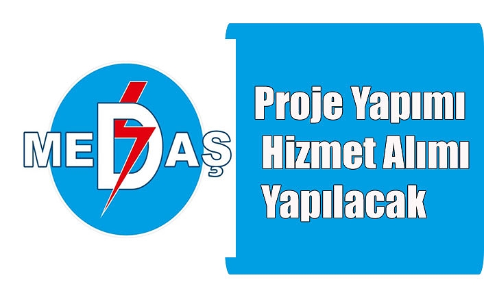 Proje Yapımı Hizmet Alımı Yapılacak