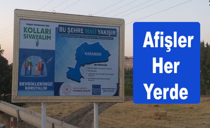 Karaman’da Aşıya Teşvik Afişleri Asıldı