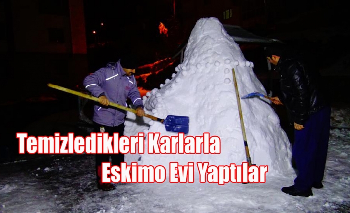 Karaman’da Temizledikleri Karlarla Eskimo Evi Yaptılar