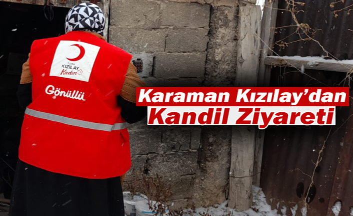 Karaman Kızılay’dan Kandil Ziyareti