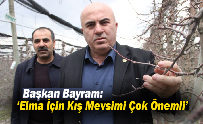 Başkan Bayram: ‘Elma İçin Kış Mevsimi Çok Önemli’