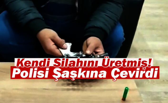 Kendi Silahını Üretmiş! Polisi Şaşkına Çevirdi