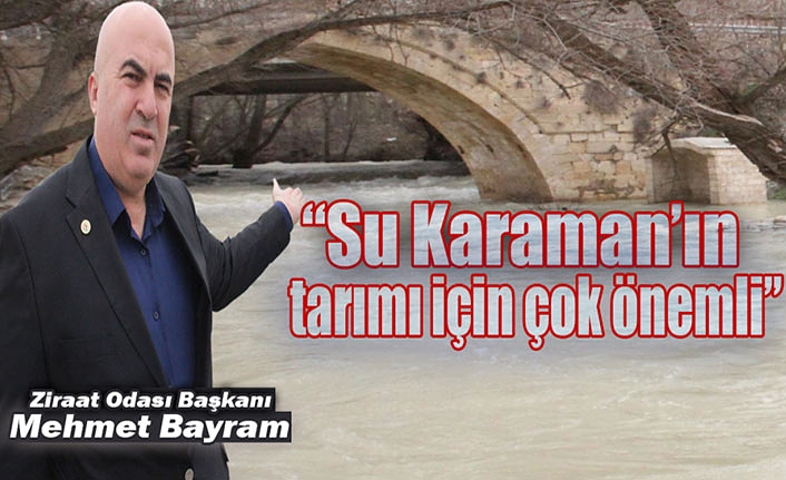 Karaman’da Dereler Coştu, Barajlar Taşma Seviyesine Geldi