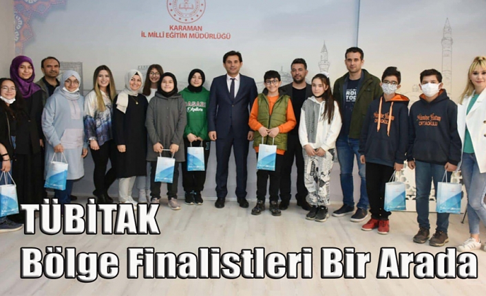 TÜBİTAK Bölge Finalistleri Bir Arada