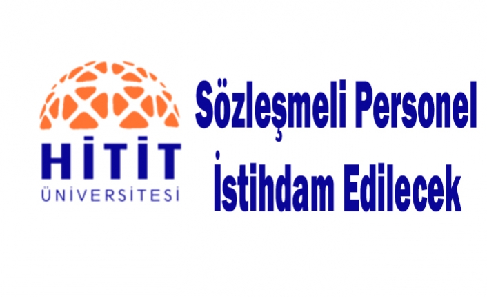 Sözleşmeli Personel İstihdam Edilecek