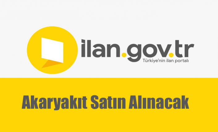 Akaryakıt (Motorin) Satın Alınacak