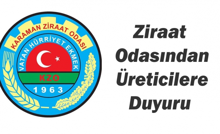 Ziraat Odasından Üreticilere Duyuru