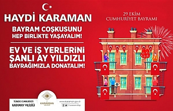 Karaman Valiliğinden “Tüm Bayraklar Balkona Çağrısı”