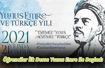 Öğrenciler İlk Derse Yunus Emre ile Başladı