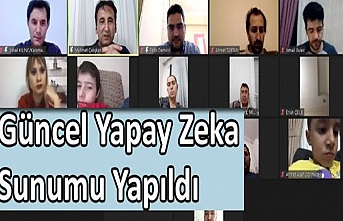 Güncel Yapay Zeka Sunumu Yapıldı