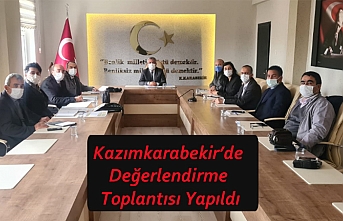 Kazımkarabekir’de Değerlendirme Toplantısı Yapıldı