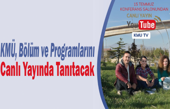 KMÜ, Bölüm ve Programlarını Canlı Yayında Tanıtacak