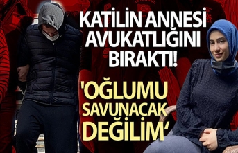 Saldırganın Avukat Annesi: 'İstifa Ediyorum'