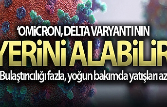 Omicron, Delta Varyantının Yerini Alabilir