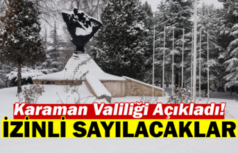 Karaman Valiliği Açıkladı! İzinli Sayılacaklar