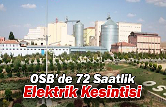 Karaman OSB’de 72 Saatlik Elektrik Kesintisi