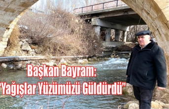 Başkan Bayram: “Yağışlar Yüzümüzü Güldürdü”