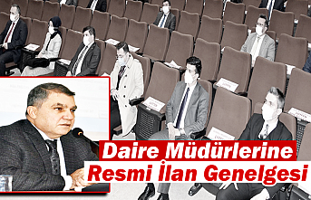 Vali Işık’tan Daire Müdürlerine Resmi İlan...