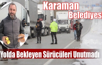 Karaman Belediyesi Yolda Bekleyen Sürücüleri Unutmadı