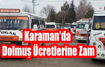 Karaman'da Dolmuş Ücretlerine Zam