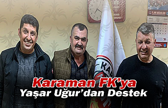 Karaman FK’ya Yaşar Uğur’dan Destek