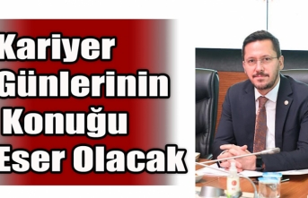 Kariyer Günlerinin Konuğu Eser Olacak