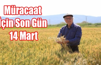 Müracaat İçin Son Gün 14 Mart