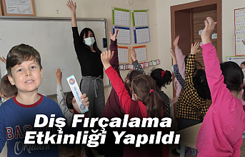 Okullarda Diş Fırçalama Etkinliği Yapıldı