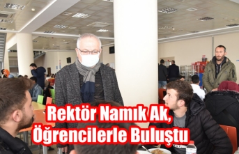 Rektör Namık Ak, Öğrencilerle Buluştu