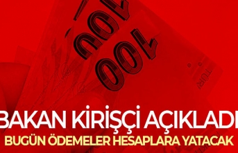 Bakan Kirişci Saat Verdi! 156 Milyon Hesaplara Geçiyor