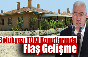 Bölükyazı TOKİ Konutlarında Flaş Gelişme