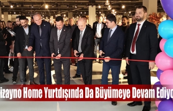 Dizayno Home Yurtdışında Da Büyümeye Devam Ediyor