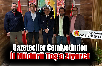 Gazeteciler Cemiyetinden İl Müdürü Taş’a Ziyaret