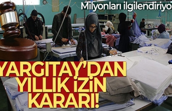 Yargıtay'dan Yıllık İzin Kararı