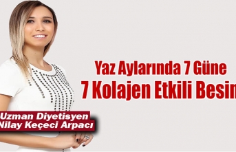 Yaz Aylarında 7 Güne 7 Kolajen Etkili Besin