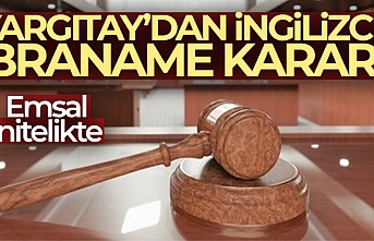 Yargıtay'dan İngilizce İbraname Kararı