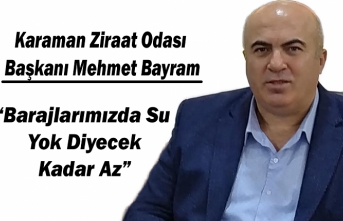 Başkan Bayram:“Barajlarımızda Su Yok Diyecek...