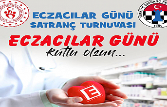 Eczacılar Günü Satranç Turnuvası Düzenlenecek