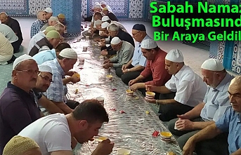 Sabah Namazı Buluşması Düzenlendi